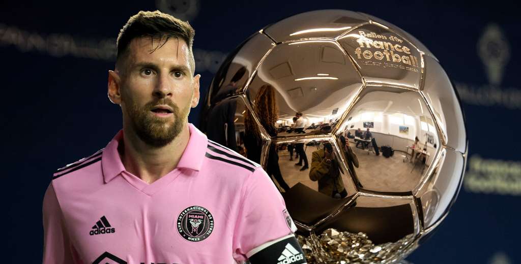 Bomba: La muestra de que Messi sí ganaría el Balón de Oro